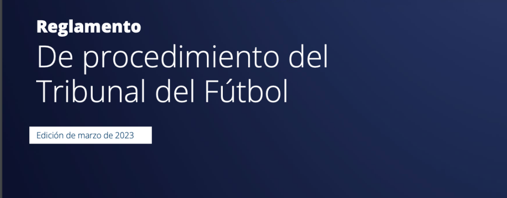 Reglamento de Procedimiento para aprobar examen de agente de fútbol