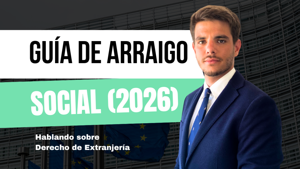 Guía de Arraigo Social 2026