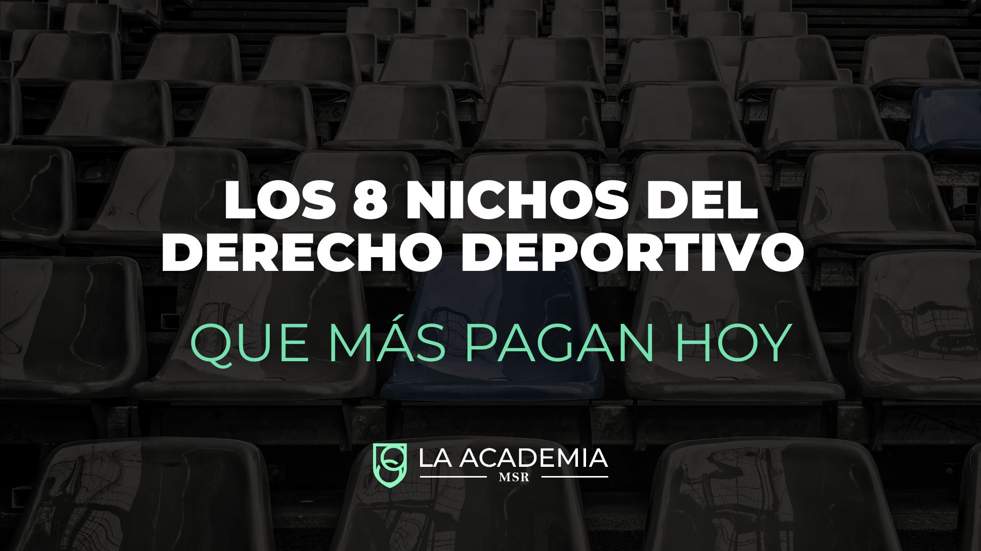 8 nichos derecho deportivo más rentables 2026 Academia MSR